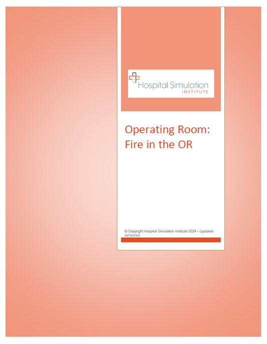 Operating Room: Fire in the OR