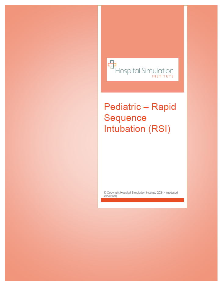 Pediatric - Rapid Sequence Intubation (RSI)